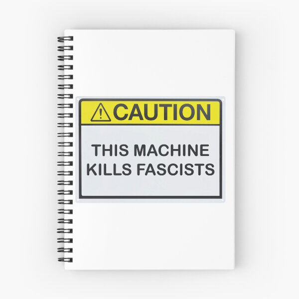 Item preview, Caution: This Machine Kills Fascists designed and sold by emiliapapaya.