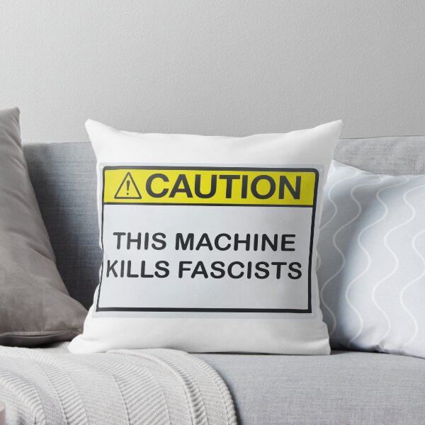 Item preview, Caution: This Machine Kills Fascists designed and sold by emiliapapaya.