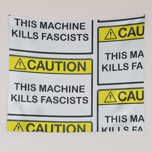 Item preview, Caution: This Machine Kills Fascists designed and sold by emiliapapaya.
