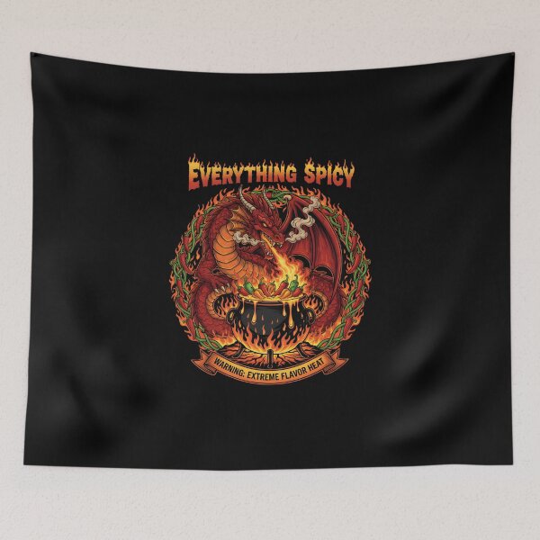 Item preview, Everything Spicy - Dragon's Breath Extreme Flavor Heat Graphic designed and sold by DMNindustries.