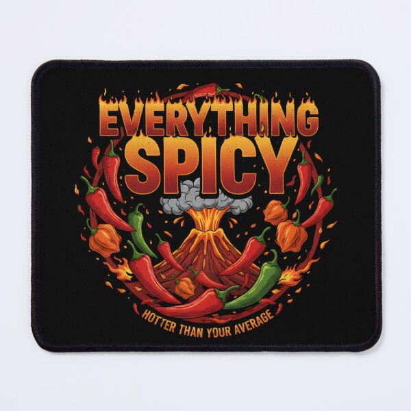 Item preview, "Hotter Than Your Average" - Everything Spicy Volcano & Chili Graphic designed and sold by DMNindustries.