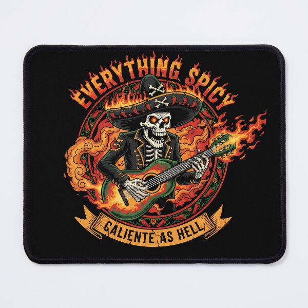 Item preview, Caliente As Hell - Everything Spicy Skeleton Mariachi Fire Graphic designed and sold by DMNindustries.