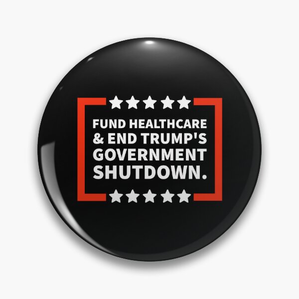 Item preview, Fund healthcare & end the shutdown. designed and sold by Rachel the Artist .