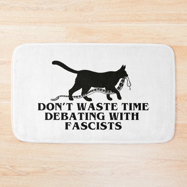 Item preview, don't waste time debating with fascists designed and sold by remerasnerdas.