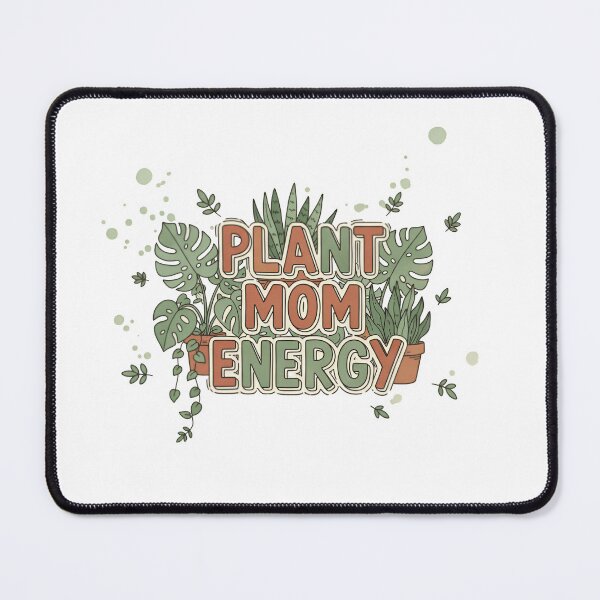 Item preview, Plant mom energy designed and sold by Gimhana64shop.