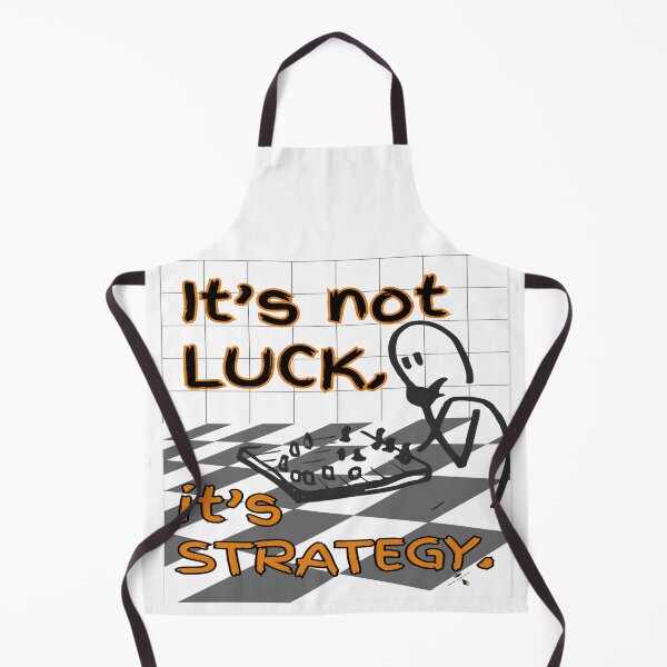 Item preview, It’s Not Luck — It’s Strategy designed and sold by PawnShiftGoods.