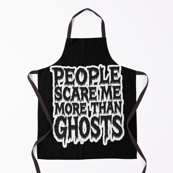 Item preview, People Scare Me More Than Ghosts designed and sold by Prints-by-Olaf.