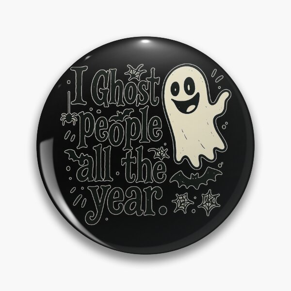 Item preview, I Ghost People All The Year designed and sold by Prints-by-Olaf.