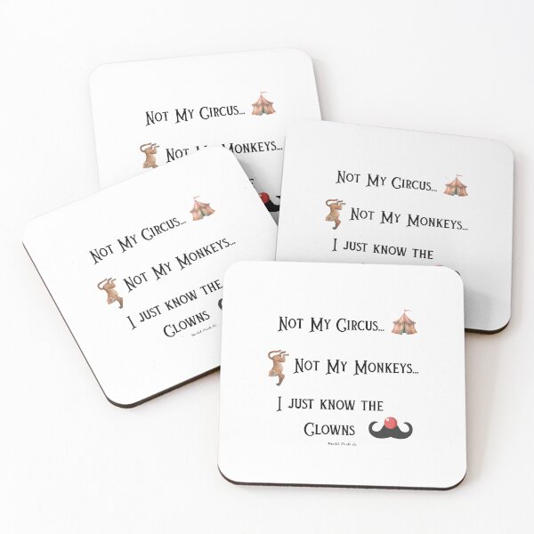 Item preview, Not My Circus, Not My Monkeys designed and sold by HavilahPrintsCo.