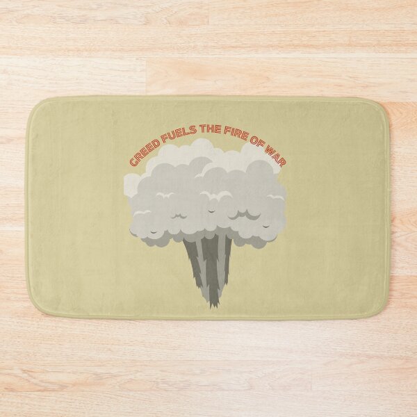 Item preview, GREED FUELS THE FIRE OF WAR designed and sold by Richastudio.