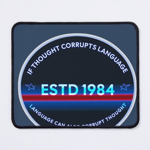 Item preview, George Orwell Quote 1984 designed and sold by AuroraXGreen.