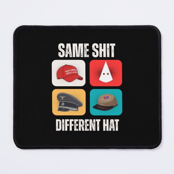 Item preview, Same Shit Different Hat  designed and sold by INFINITYGUY ⭐⭐⭐⭐⭐.