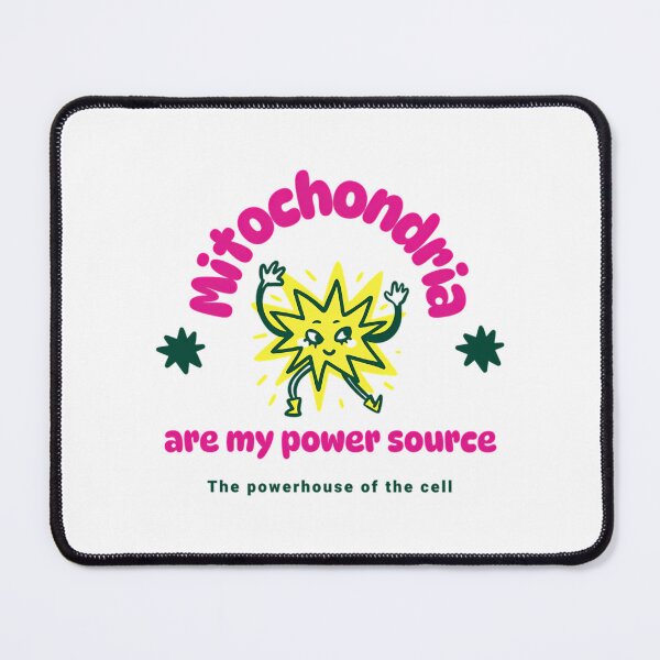 Item preview, 15 Mitochondria Are My Power Source designed and sold by clint-chan.