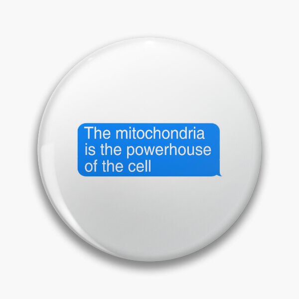 Item preview, 29 The Mitochondria Is The Power House Of The Cell Text Box Imessage designed and sold by clint-chan.