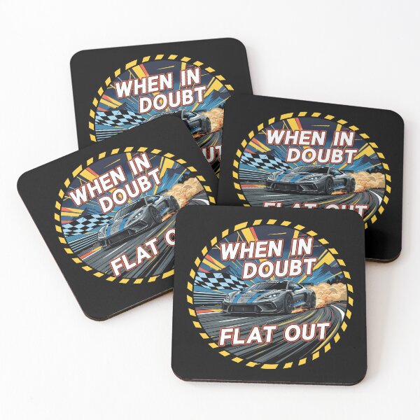 Item preview, When In Doubt Flat Out designed and sold by designbykev.