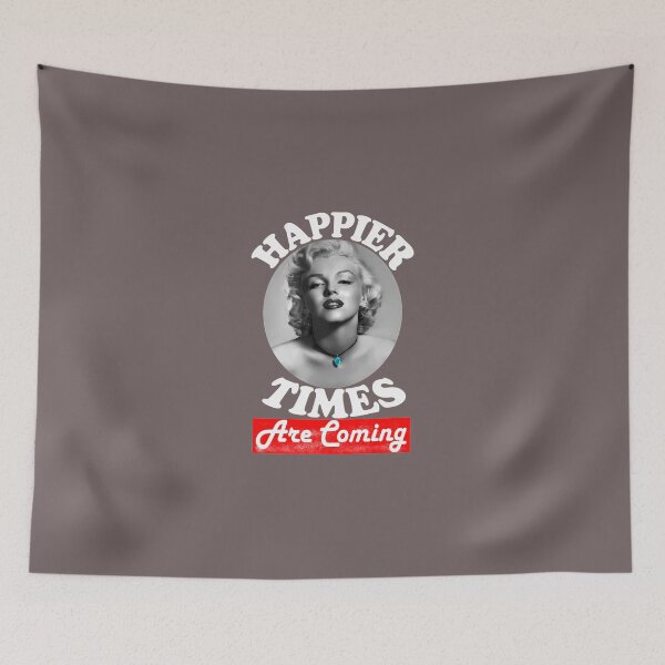 Item preview, HAPPIER-TIMES-ARE-COMING designed and sold by LLogan24.