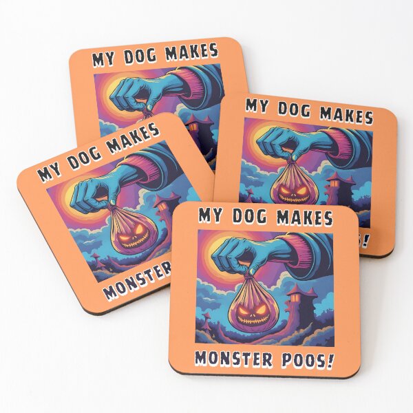 Item preview, "My Dog Makes Monster Poos!" - Monster JACKO - Halloween Pet Humor designed and sold by The Shop of PRETTYGRIMBIZ.