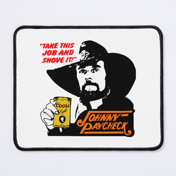 Item preview, Joh Nny Pay Check Take This Job And Sho Ve It designed and sold by erick-garner.