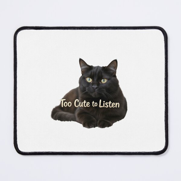 Item preview, Too Cute to Listen designed and sold by Artomera.