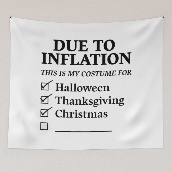 Item preview, Due to Inflation this is my Halloween Thanksgiving Christmas 	5	 designed and sold by ahmeyekuzaiw.