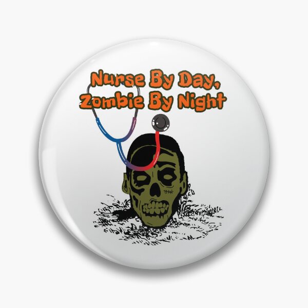 Item preview, Funny Nurse Zombie Phrase designed and sold by Densgems.