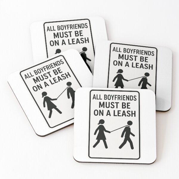 Item preview, All Boyfriends Must be on a Leash designed and sold by SunRei Studios.