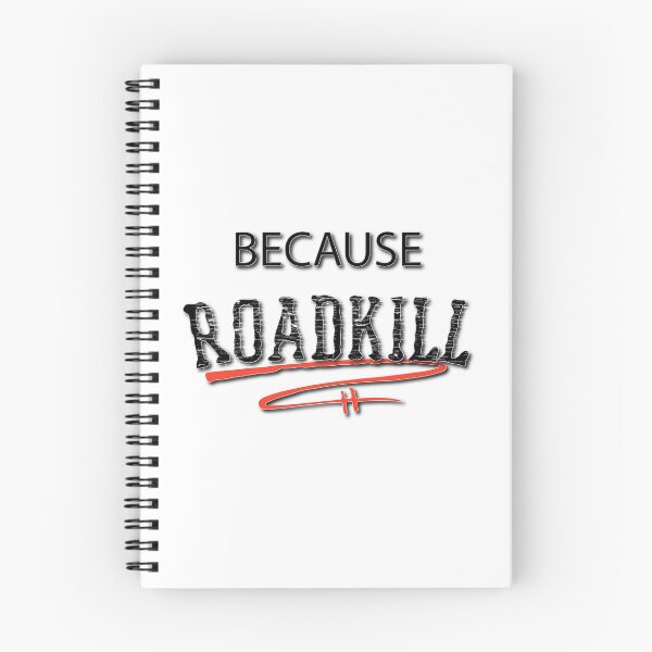 Item preview, Because RoadKill Gruesome Tee	 designed and sold by ndjagothiborr.