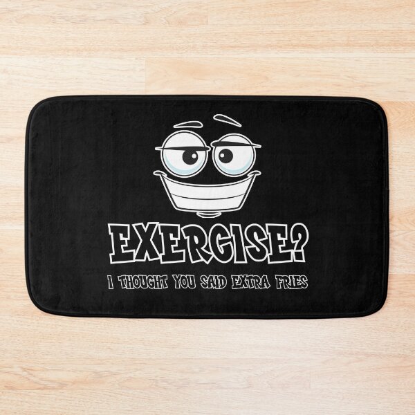 Item preview, Exercise? I Thought You Said Extra Fries Funny Food Fitness Humor Design designed and sold by Bawek85Designs.