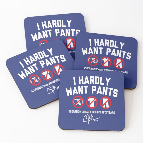 Item preview, I Hardly Want Pants Funny Humor Meme Quote designed and sold by jaggyboy.