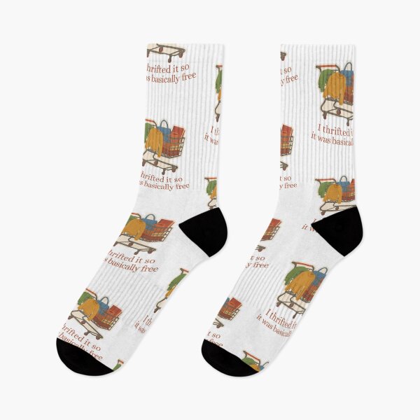 Item preview, I Thrifted It So It Was Basically Free designed and sold by SnugBugz.