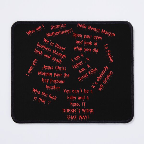 Item preview, Dexter quote designed and sold by Rzuf1313.