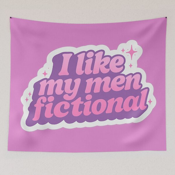 Item preview, I Like My Men Fictional - Bookish Quote Design designed and sold by theliteraryedit.