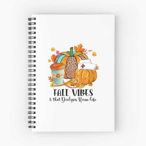 Item preview, Fall Vibes &amp; That Dialysis Nurse Life Autumn Thanksgiving 		 designed and sold by wahmarrajult.