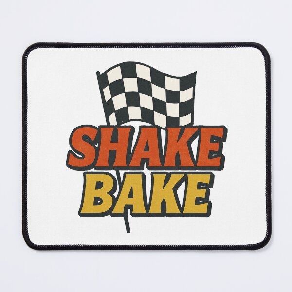 Item preview, Shake and Bake – Talladega Nights Racing Tribute designed and sold by BackstopAndCo.