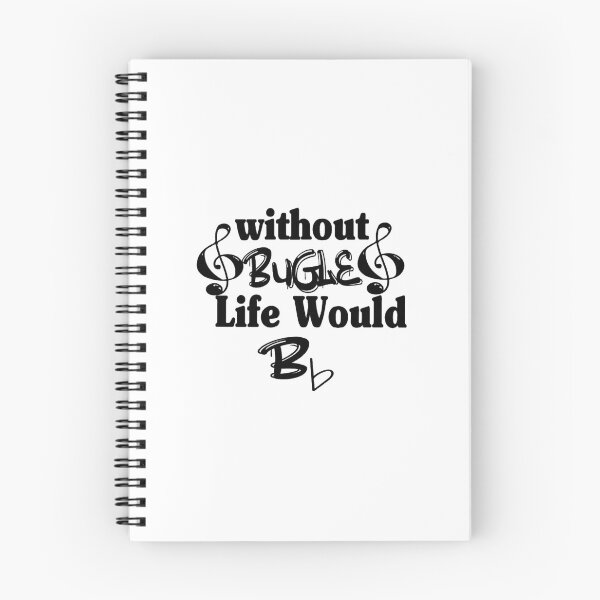 Item preview, Without Bugle Life Would Be Flat  	 	 designed and sold by wahmarrajult.