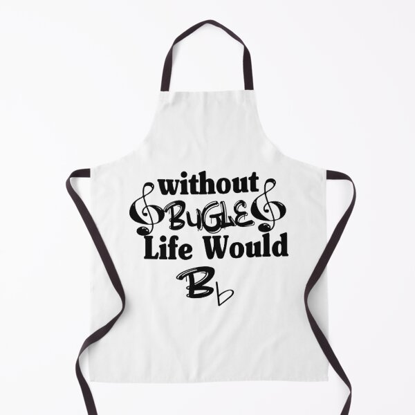 Item preview, Without Bugle Life Would Be Flat  	 	 designed and sold by wahmarrajult.