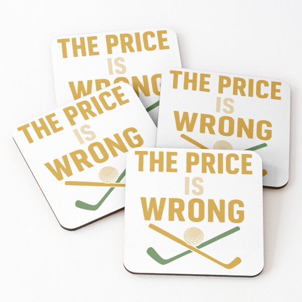 Item preview, The Price is Wrong – Happy Gilmore Golf Quote Design designed and sold by BackstopAndCo.