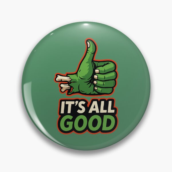 Item preview, Zombie Hand – It’s All Good designed and sold by Dazzlement.
