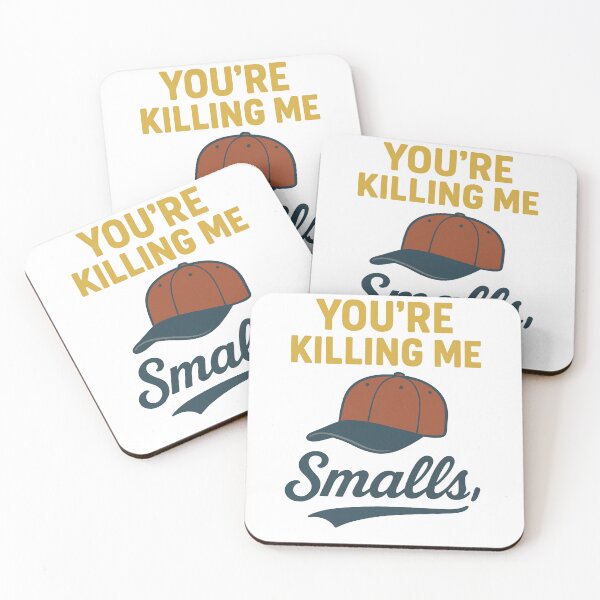 Item preview, You’re Killing Me Smalls – The Sandlot Baseball Movie Quote designed and sold by BackstopAndCo.