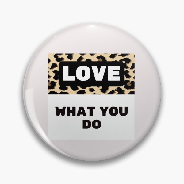 Item preview, Love What You Do – Motivational Quote Tee designed and sold by Giota29.