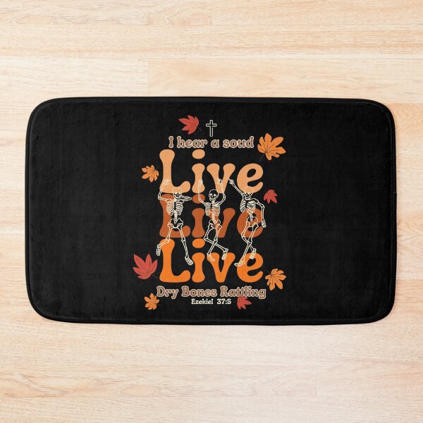 Item preview, Dry Bones Rattling Live Live Live Ezekiel 37: 4-5                       designed and sold by Forevermore.