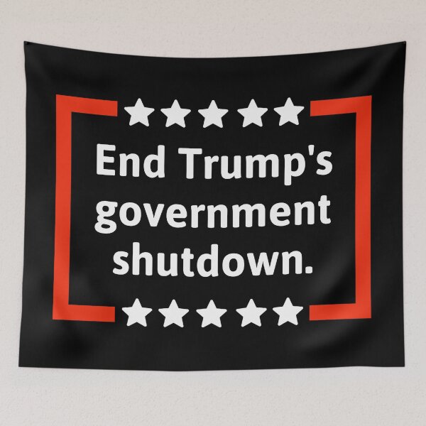 Item preview, End Trump’s government shutdown  designed and sold by Rachel the Artist .