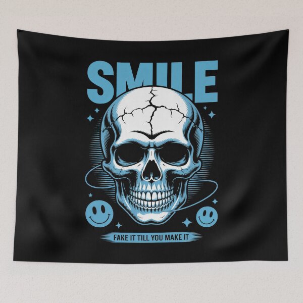 Item preview, Smile – Fake It Till You Make It Skull Art designed and sold by SoftStyleStudio ⭐⭐⭐.