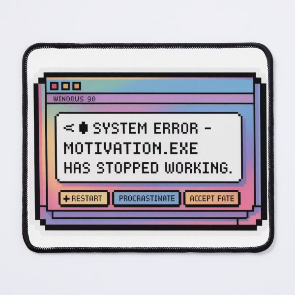 Item preview, Error 404 Motivation Not Found - Y2K Nostalgic Windows 98 Meme designed and sold by Zenka Design's.
