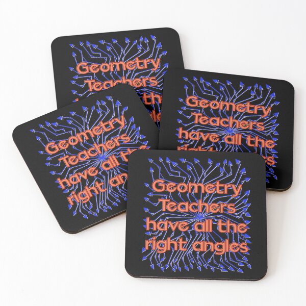 Item preview, Geometry Teachers Have All the Right Angles designed and sold by DaveDanchuk.