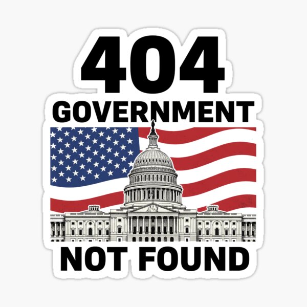 Item preview, Error 404 Government Not Found designed and sold by liora1pastel.