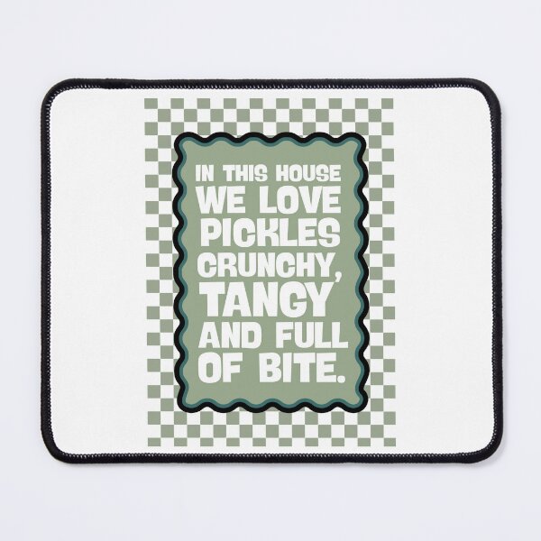 Item preview, In This House We Love Crunchy Tangy and Full of Bites designed and sold by Dondonmart.
