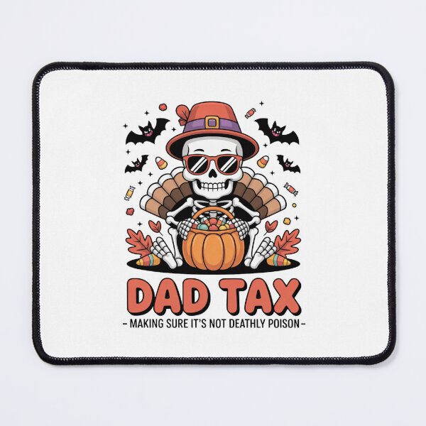 Item preview, Dad Tax making sure it's not deadly poison, Funny Halloween Thanksgiving Mashup Candy,Turkey Tee Classic T-Shirt  designed and sold by podlook.