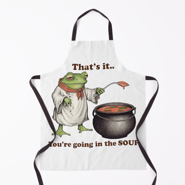 Item preview, That's It You're Going in the Soup Frog Soup Meme designed and sold by liora1pastel.