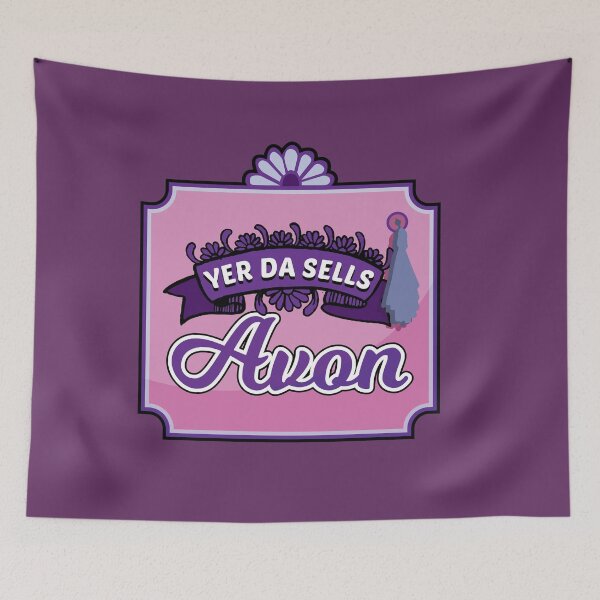 Item preview, Yer Da Sells Avon Scottish saying designed and sold by Captain Banjo.